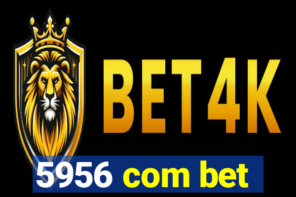 5956 com bet